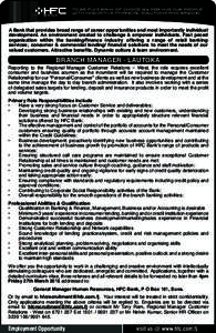 To Be Fiji’s Bank of Choice by Serving our People with Innovative Financial Solutions and Beyond A Bank that provides broad range of career opportunities and most importantly individual development. An environment crea