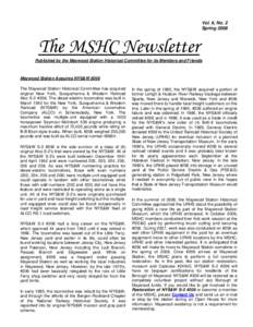 Vol. 6, No. 2 Spring 2008 The MSHC Newsletter Published by the Maywood Station Historical Committee for its Members and Friends