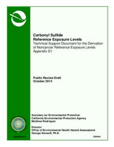 Carbon disulfide Referrence Exposure Levels