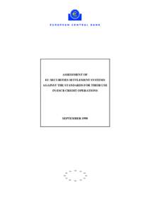 Financial system / Stock market / Settlement / European System of Central Banks / European Central Bank / Delivery versus payment / Clearing / TARGET / Euroclear / Financial economics / Finance / Securities