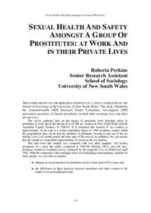 Sexual Health And Safety Amongst A Group Of Prostitutes  SEXUAL HEALTH AND SAFETY AMONGST A GROUP OF PROSTITUTES: AT WORK AND IN THEIR PRIVATE LIVES