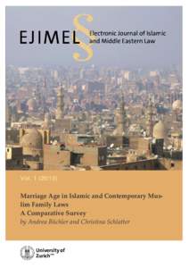 Vol[removed]Marriage Age in Islamic and Contemporary Muslim Family Laws A Comparative Survey by Andrea Büchler and Christina Schlatter