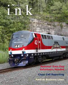 ink  A Monthly Publication for and by Amtrak Employees Volume 19 • Issue 3 • April[removed]National Train Day