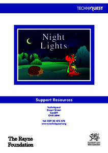 Night Lights Support Resources Techniquest Stuart Street