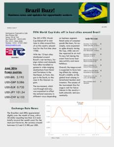 Brazil Buzz! Business news and updates for opportunity seekers July[removed]Volume 3, Issue 7