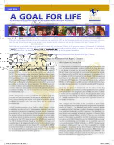 FALLA GOAL FOR LIFE For Friends and Supporters of the Ara Parseghian Medical Research Foundation