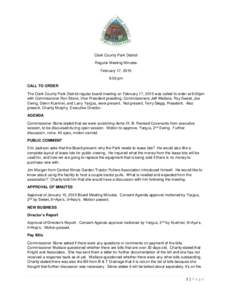 Clark County Park District Regular Meeting Minutes February 17, 2015 6:00 pm CALL TO ORDER The Clark County Park District regular board meeting on February 17, 2015 was called to order at 6:00pm