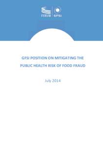 Microsoft Word - July[removed]GFSI Position Paper - Mitigating the Impact of Food Fraud