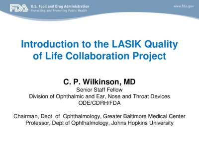 LASIK Quality of Life Collaboration Project   (FDA/NIH/DOD)