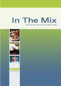 FOOD ADDITIVES AND INGREDIENTS ASSOCIATION    IN THE MIX   | 1   