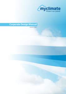 Corporate Design Manual Deutsch[removed] Inhalt Einleitung und Kontakt��������������������������������������������������