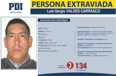 Luis Sergio VALDES CARRASCO  Edad: 34 años. Estatura: 1.75 mts. Tez: Morena.