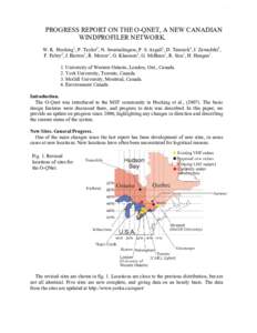 179  PROGRESS REPORT ON THE O-QNET, A NEW CANADIAN WINDPROFILER NETWORK. W. K. Hocking1, P. Taylor2, N. Swarnalingam, P. S. Argall1, D. Tarasick4, I. Zawadzki3, F. Fabry3, J. Barron1, R. Mercer1, G. Klaassen2, G. McBean1