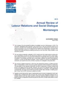 2015  Annual Review of Labour Relations and Social Dialogue Montenegro