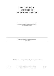 Human migration / Demography / Immigration to the United Kingdom / Human geography / Immigration / Nationality law / Indefinite leave to remain / Cultural geography / Immigration law / Civil partnership in the United Kingdom