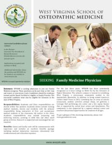 Health / Osteopathic medicine in the United States / West Virginia School of Osteopathic Medicine / Doctor of Osteopathic Medicine / Lewisburg /  West Virginia / Residency / Lewisburg / Medicine / Osteopathic medicine / Medical education in the United States