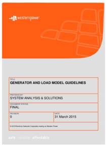TITLE:  GENERATOR AND LOAD MODEL GUIDELINES PREPARED BY: