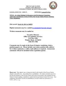 THE NAVAJO NATION LEGISLATIVE BRANCH INTERNET PUBLIC REVIEW PUBLICATION LEGISLATION NO: _0105-15__  SPONSOR: Leonard H. Pete