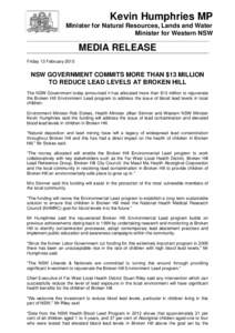 Kevin Humphries MP Minister for Natural Resources, Lands and Water Minister for Western NSW MEDIA RELEASE Friday 13 February 2015