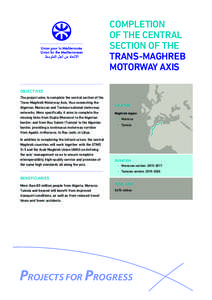 COMPLETION OF THE CENTRAL SECTION OF THE TRANS-MAGHREB MOTORWAY AXIS OBJECTIVES