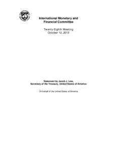 IMFC Statement by Jacob J. Lew; Secretary of the Treasury, United States of America; October 12, 2013
