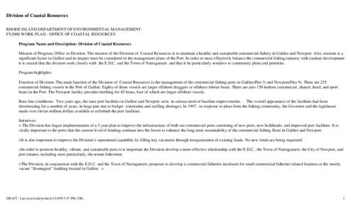 Division of Coastal Resources RHODE ISLAND DEPARTMENT OF ENVIRONMENTAL MANAGEMENT FY2000 WORK PLAN - OFFICE OF COASTAL RESOURCES Program Name and Description: Division of Coastal Resources Mission of Program, Office or D