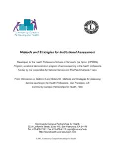 Methods and Strategies for Institutional Assessment Developed for the Health Professions Schools in Service to the Nation (HPSISN) Program, a national demonstration program of service-learning in the health professions f