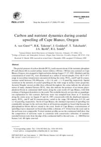 Deep-Sea Research II[removed]}1002  Carbon and nutrient dynamics during coastal upwelling o! Cape Blanco, Oregon A. van Geen!,*, R.K. Takesue!, J. Goddard!, T. Takahashi!, J.A. Barth