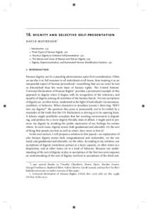 18. dignity and selective self-presentation david matheson ∗ Introduction 319 Three Types of Human Dignity 320 III. Practical Dignity as Selective Self-presentation 322 IV. The Nature and Value of Natural and Robust Di