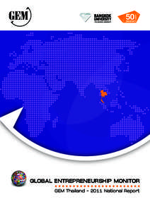 Bangkok / Business / Thailand / GEM / Entrepreneur / Entrepreneurship / Global Entrepreneurship Monitor / Asia