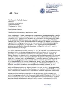 U.S. Department of Homeland Security’s Response to Chairman Grassley and Senator Tillis’s March 20, 2015 Letter 1. Since DACA’s creation, how many applications have been approved? Please provide the answer by fi