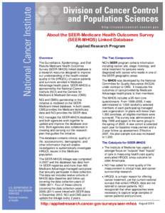 About the SEER-Medicare Health Outcomes Survey (SEER-MHOS) Linked Database