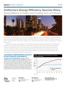 NRDC fact sheet  july 2013 FS:13-06-A  California’s Energy Efficiency Success Story: