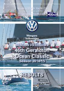 South of Perth Yacht Club in association with the Geraldton Yacht Club  WANGARA VOLKSWAGEN