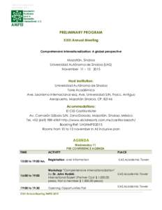 Última Actualización: September 2015 PRELIMINARY PROGRAM XXIII Annual Meeting Comprehensive internationalization: A global perspective