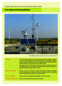 Renewable Energy projects under the Indo–German Energy Programme (IGEN)  Solar Mapping and Monitoring (SolMap) 