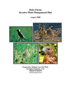 Duke Farms Invasive Plant Management Plan August 2008 Prepared by Michael Van Clef, Ph.D. Ecological Solutions, LLC