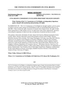 THE UNITED STATES COMMISSION ON CIVIL RIGHTS  MEDIA ADVISORY FOR IMMEDIATE RELEASE FEBRUARY 5, 2008