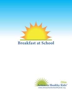 0  Table of Contents Breakfast in Ohio Schools – Fact Sheet  2