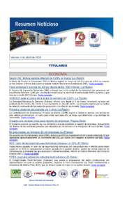 Viernes 5 de abril de 2013 TITULARES ECONOMÍA Según INE, Bolivia registra inflación de 0,25% en marzo (La Razón) El Indice de Precios al Consumidor (IPC) en Bolivia registró en marzo de 2013 un alza de 0,25% en rela