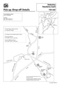 Stokesley Roseberry Court Pick-up /Drop-off Details  TS9 5QT