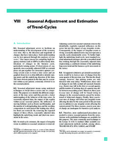 VIII  Seasonal Adjustment and Estimation of Trend-Cycles  A. Introduction