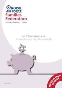 RAF FF Evidence Report to the  Armed Forces’ Pay Review Body October 2011
