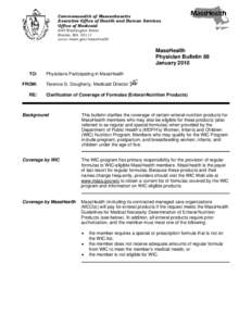 Commonwealth of Massachusetts Executive Office of Health and Human Services Office of Medicaid 600 Washington Street Boston, MA[removed]www.mass.gov/masshealth