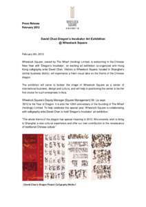 Press Release February 2012 David Chan Dragon’s Incubator Art Exhibition @ Wheelock Square