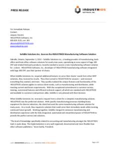 PRESS RELEASE  For Immediate Release Contact: Jacques Decarie INDUSTRIOS Software, Inc.
