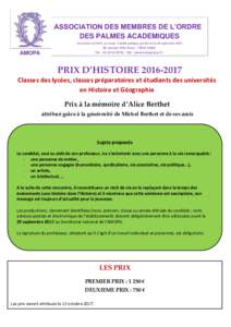 ASSOCIATION DES MEMBRES DE L’ORDRE DES PALMES ACADEMIQUES Association loi 1901, reconnue d’utilité publique par décret du 26 septembre, Avenue Félix FaurePARIS Tél. : Site : www.