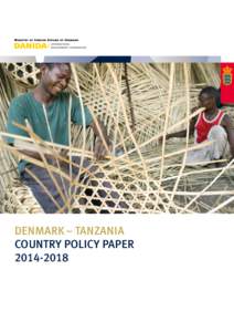DENMARK – TANZANIA COUNTRY POLICY PAPER[removed] CONTENTS