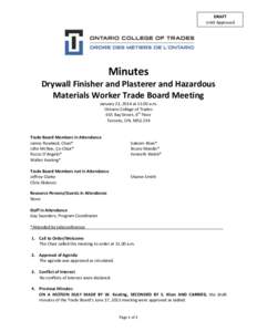 DRAFT Until Approved Minutes Drywall Finisher and Plasterer and Hazardous Materials Worker Trade Board Meeting