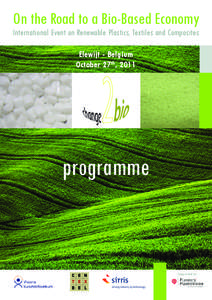 Synthetic fibers / Plastics / Anaerobic digestion / Biodegradation / Bioplastic / DSM / Polyester / Technical textile / Manufacturing / Dielectrics / Chemistry / Materials science